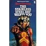 The Stainless Steel Rat Wants You (Sphere science fiction)
