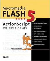 Macromedia Flash 5 ActionScript for Fun and Games
