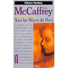 La Ballade de pern, tome 11 :Tous les weyrs de Pern