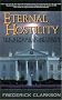 Eternal Hostility: The Struggle Between Theocracy and Democracy Eternal Hostility: The Struggle Between Theocracy and Democracy