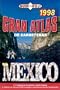 Gran Atlas de Carreteras - Mexico