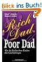 Rich Dad, Poor Dad: Was die Reichen ihren Kindern �ber Geld beibringen