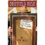 Brimfield Rush: The Thrill of Collecting and the Hunt for the Big Score book cover