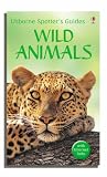 Wild Animals (Usborne Spotter's Guide)