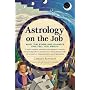 Astrology on the Job