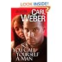 So You Call Yourself A Man