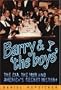 Barry & 'the Boys' : The CIA, the Mob and America's Secret History