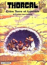 Thorgal, tome 13 : Entre Terre et Lumière