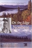 On the Edge of Nowhere