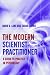The Modern Scientist-practitioner