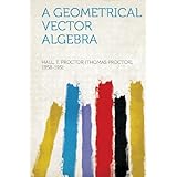 a geometrical vector algebra