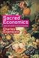 Sacred economics : money, gift, and society in the age of transition