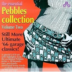 The Essential Pebbles Collection, Vol. 2