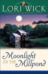 Moonlight On The Millpond (Wick, Lori)