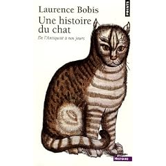 Une histoire du chat : De l'Antiquit� � nos jours