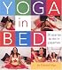 Yoga In Bed: 20 Asanas to do in Pajamas