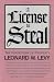 Book A License to Steal: The Forfeiture of Property