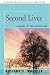 Second Lives: A Novel of the Gilded Age