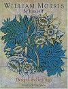 William Morris by Himself Handbook