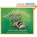V Is For Volunteer: A Tennessee Alphabet Edition 1. (Discover America State By State. Alphabet Series)
