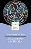 Arbeitsbuch zum Horoskop