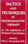 Tactics & Techniques Psycho V3 (Tactics and Techniques in Psychoanalytic Therapy)
