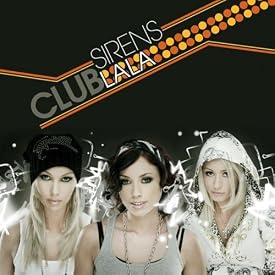 Sirens - Club LaLa