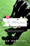 The Ultimatum by Dan Graziano