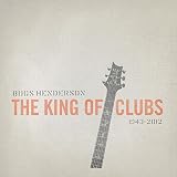 Bugs Henderson Tribute: King of Clubs