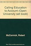 Calling education to account : a reader