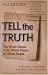 Tell the Truth: The Whole Gospel to the Whole Person by Whole People