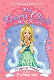 More details of book titled: The Tiara Club at Silver Towers 12: Princess Emily and the Wishing Star (The Tiara Club)