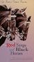 RED SERGE AND BLACK HORSES [ Musical Ride of the Royal Canadian Mounted Police ]