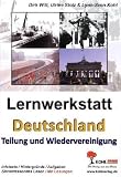 Produkt-Bild: Lernwerkstatt "Deutschland - Teilung und Wiedervereinigung": 8.-10. Schuljahr. 50 Kopiervorlagen