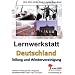 Lernwerkstatt "Deutschland - Teilung und Wiedervereinigung": 8.-10. Schuljahr. 50 Kopiervorlagen