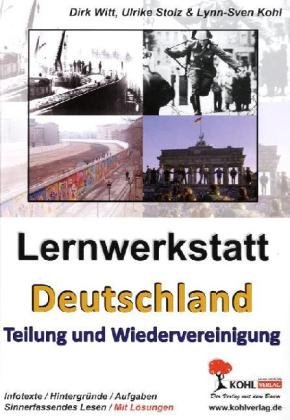 Lernwerkstatt "Deutschland - Teilung