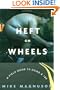 Heft on Wheels: A Field Guide to Doing a 180