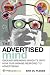The Advertised Mind: Groundbreaking Insights into How Our Brains Respond to Advertising