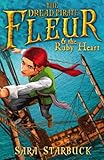 The dread pirate Fleur and the ruby heart