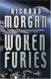 Woken Furies (Gollancz S.F.)