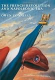 The French Revolution and Napoleonic Era