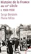 Histoire de la France au XX�me si�cle : Tome 1 : 1900-1930