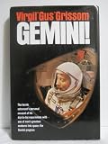 Gemini: A Personal Account of Man's Venture into Space