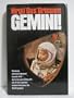 Gemini: A Personal Account of Man's Venture into Space