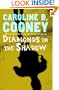 Diamonds in the Shadow