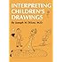 Interpreting Children's Drawings