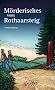 M�rderisches vom Rothaarsteig (Kriminalstorys)