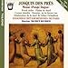 Josquin Desprez - Choral works
