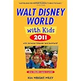 Fodor's Walt Disney World with Kids 2011: with Universal Orlando, SeaWorld & Aquaticaby Kim Wright Wiley
