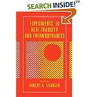 Experiments in Heat Transfer and Thermodynamics by  Robert Alan Granger